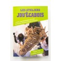 Ateliers Jouécabois spécial écoles